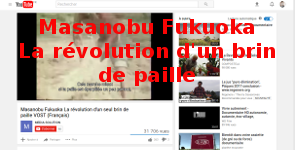 Masanobu Fukuoka sur youtube